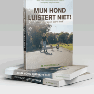 PRE ORDER BOEK: MIJN HOND LUISTERT NIET!